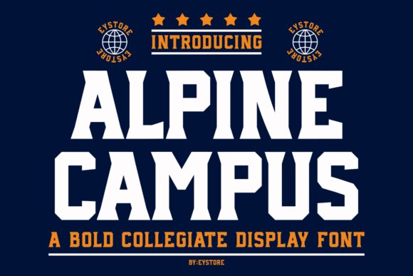 Alpine Campus: The Bold Display Font for Powerful Branding